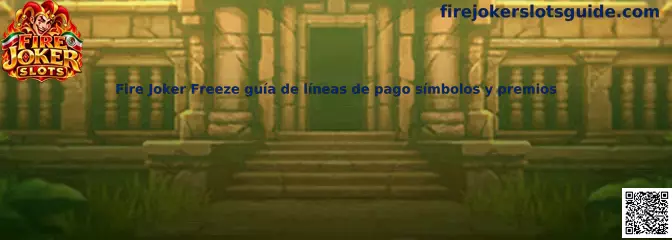 Fire Joker Freeze guía de líneas de pago símbolos y premios