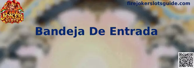 Guía visual para revisar la Bandeja De Entrada y localizar mensajes de verificación