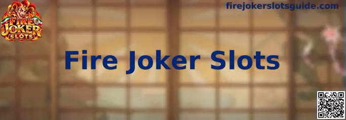 Guía informativa sobre Fire Joker Slots de Play'n GO