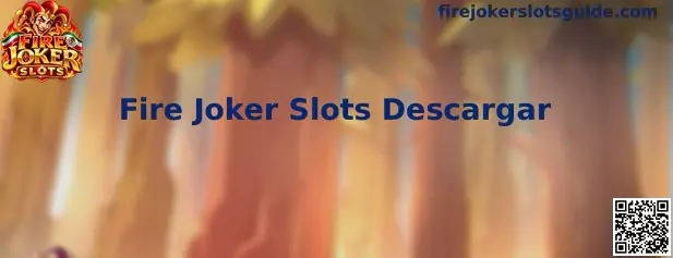 Guía visual de Fire Joker Slots Descargar