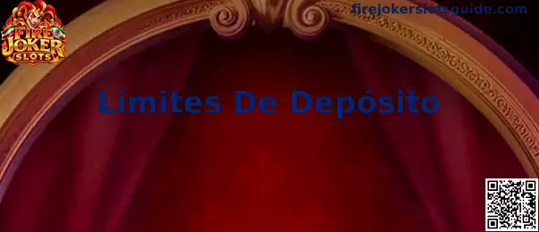 Configuración de límites de depósito en Fire Joker Slots