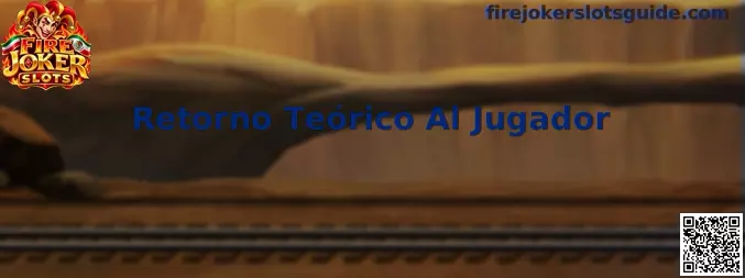 Diagrama explicativo del Retorno Teórico Al Jugador en Fire Joker Slots para el mercado de México