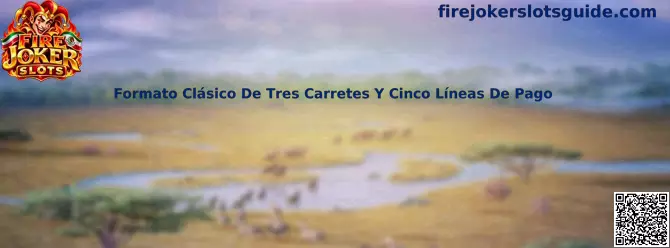Representación del formato clásico de tres carretes y cinco líneas de pago de Fire Joker Slots
