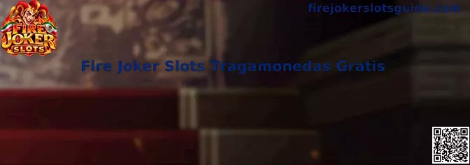 Fire Joker Slots Tragamonedas Gratis