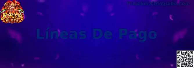 Representación de las líneas de pago de Fire Joker Slots
